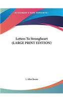 Letters to Strongheart
