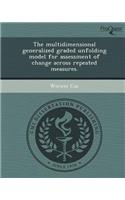The Multidimensional Generalized Graded Unfolding Model for Assessment of Change Across Repeated Measures