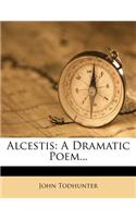 Alcestis