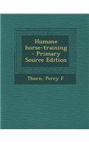 Humane Horse-Training