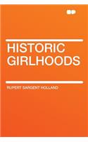 Historic Girlhoods