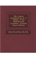 New Names Introduced by H. A. Pilsbry in the Mollusca and Crustacea: (English)