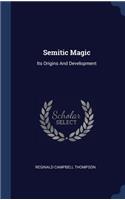 Semitic Magic: Its Origins And Development