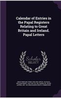 Calendar of Entries in the Papal Registers Relating to Great Britain and Ireland. Papal Letters