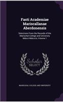 Fasti Academiae Mariscallanae Aberdonensis