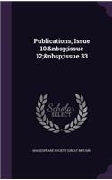 Publications, Issue 10; Issue 12; Issue 33