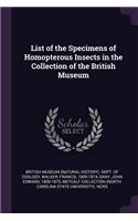 List of the Specimens of Homopterous Insects in the Collection of the British Museum