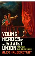 Young Heroes of the Soviet Union