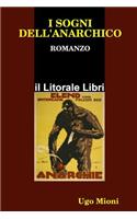 I Sogni dell'Anarchico