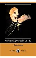 Concerning Christian Liberty (Dodo Press)