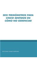 Seis Termometros