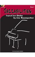 Jazzabilities, Book 1: Logical Jazz Studies