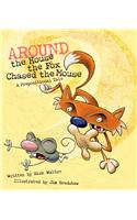 Around the House, the Fox Chased the Mouse: A Prepositional Tale