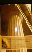 American Government & Politics Today: Ess 2009/2010 (Custom Edition for San Jacinto College)