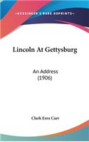 Lincoln At Gettysburg