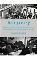 Stepney: Profile of a London Borough from the Outbreak of the First World War to the Festival of Britain, 1914-1951