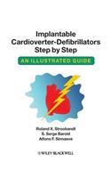 Implantable Cardioverter - Defibrillators Step by Step