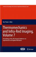 Thermomechanics and Infra-Red Imaging, Volume 7