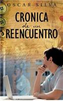 Cronica de Un Reencuentro