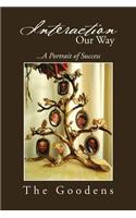 Interaction Our Way: ...a Portrait of Success(English)