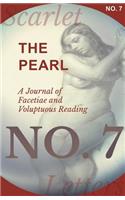 Pearl - A Journal of Facetiae and Voluptuous Reading - No. 7