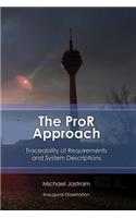 The ProR Approach: Traceability of Requirements and System Descriptions: Theory and practice on using and extending the Eclipse Requirements Modeling Framework and its(English)