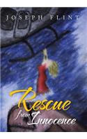 Rescue from Innocence