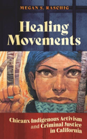 Healing Movements