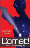 Comet! (an Ell Donsaii story #5 )