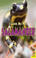 Salamander: (I Love My Pet)