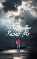 Love That Saved Me