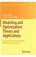 Modeling and Optimization: Theory and Applications