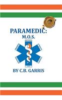 Paramedic: M.O.S.