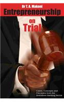 Entrepreneurship on Trial