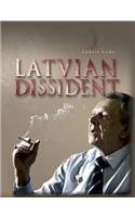 Latvian Dissident