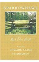 Sparrowhawk: Book Three, Caxton: A Novel of the American Revolution(3 Sparrowhawk)