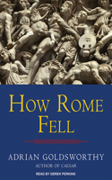 How Rome Fell