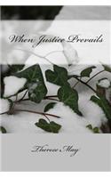 When Justice Prevails