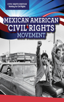 Mexican American Civil Rights Movement