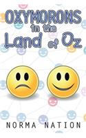 Oxymorons in the Land of Oz