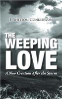 The Weeping Love