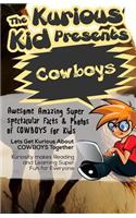 The Kurious Kid Presents Cowboys