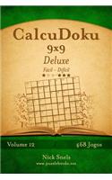 CalcuDoku 9x9 Deluxe - Fácil ao Difícil - Volume 12 - 468 Jogos: (12 Calcudoku)