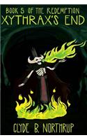Xythrax's End