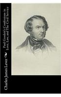 Paul Gosslett's Confessions in Love, Law, and The Civil Service: (English)