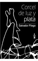 Corcel de luz y plata