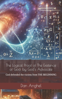 The Logical Proof of The Existence of God