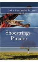 Shoestrings-Paradox