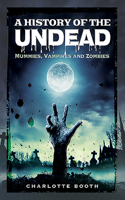 A History of the Undead