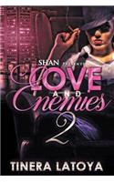 Love and Enemies 2